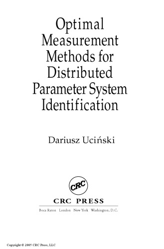 Optimal Measurement Methods for Distributed Parameter System Identification