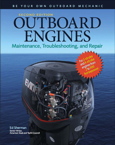 Outboard Engines Maintenance Troubleshooting and Repair