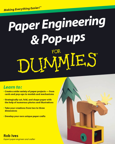 Paper Engineering Pop-ups For Dummies