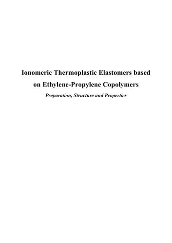 Ionomeric Thermoplastic Elastomers based on Ethylene-Propylene Copolymers. Preparation, Structure and Properties