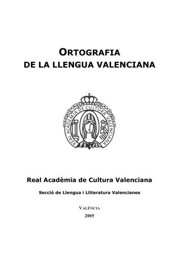 La Normativa ortogràfica del Valencià