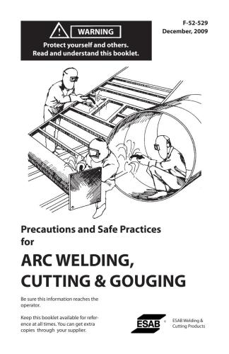 ESAB Precautions and Safe Practices for Arc Welding, Cutting and Gouging