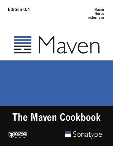 Sonatype. The Maven Cookbook