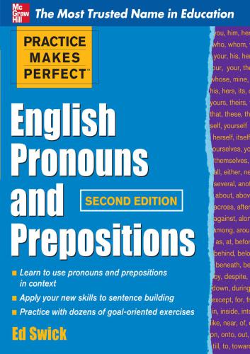 Practice Makes Perfect: English Pronouns and Prepositions