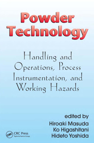 Powder Technology Handling and Operations Process Instrumentation and Working Hazards