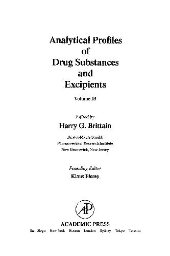 Analytical Profiles of Drug Substances, Excipients, and Related Methodology