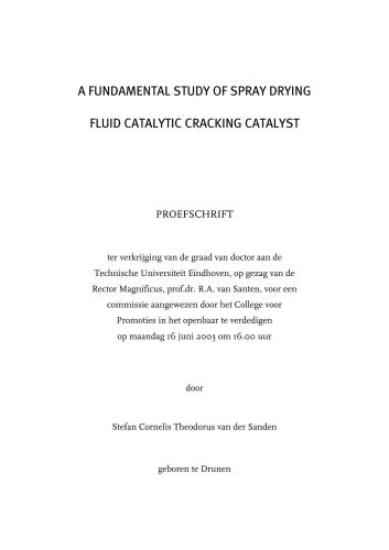 A fundamental study of spray drying fluid catalytic cracking catalyst