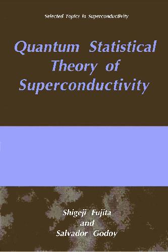 Quantum statistical theory of superconductivity