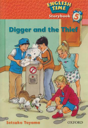 English Time 5: Storybook, Digger and the Thief