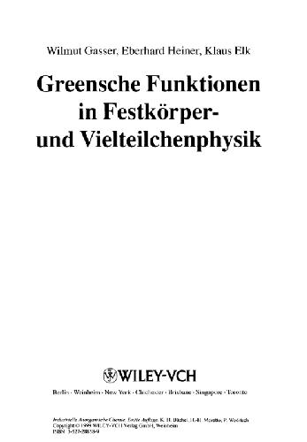 Method Greenschen Funktionen in Der Festkorper Und Vielteilchenphysik 