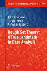 Rough Set Theory: A True Landmark in Data Analysis