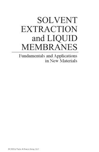 Solvent Extraction and Liquid Membranes