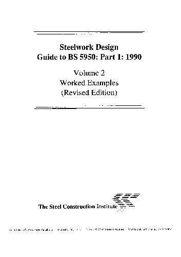 Steelwork Design Guide to BS 5950 Worked Examples