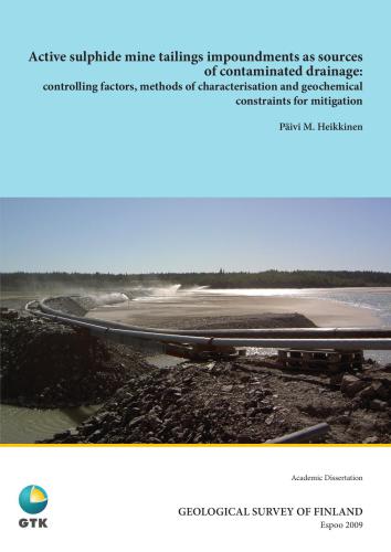 Active sulphide mine tailings impoundments as sources of contaminated drainage: controlling factors, methods of characterisation and geochemical constraints for mitigation