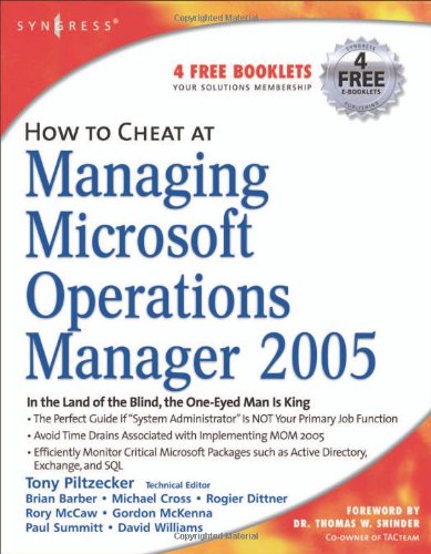 How to Cheat at Managing Microsoft Operations Manager 2005