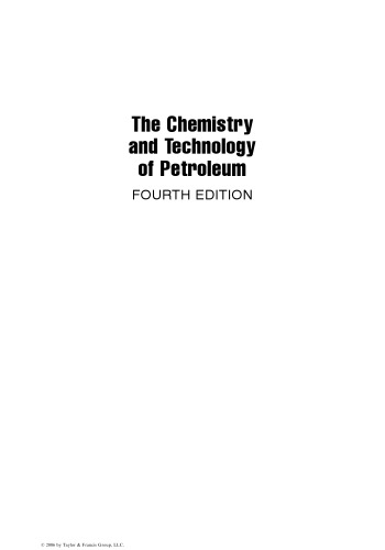 The Chemistry and Technology of Petroleum