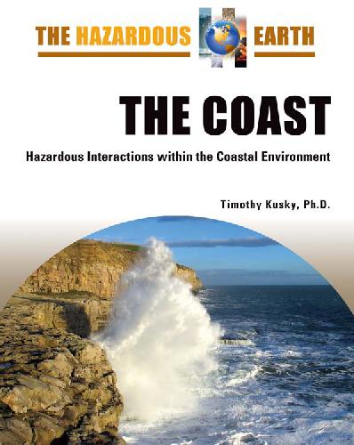 The Coast: Hazardous Interactions within the Coastal Environment 