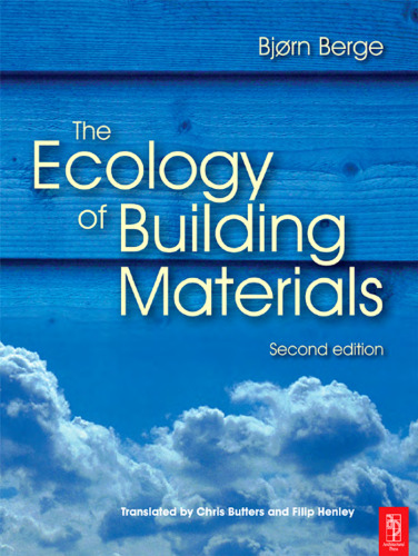 The Ecology of Building Materials