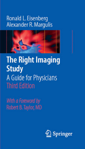 The Right Imaging Study: A Guide for Physicians