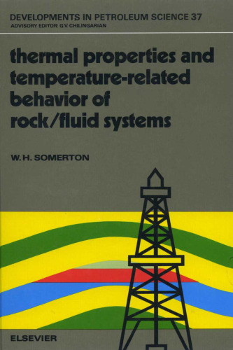 Thermal Properties and Temperature-Related Behavior of Rock Fluid Systems