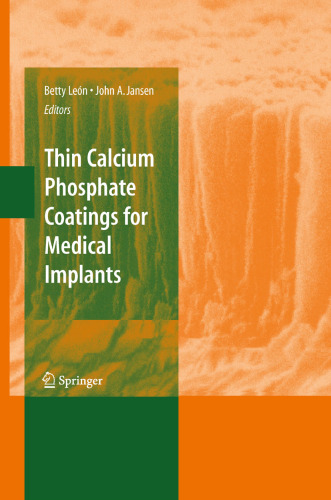 Thin Calcium Phosphate Coatings for Medical Implants