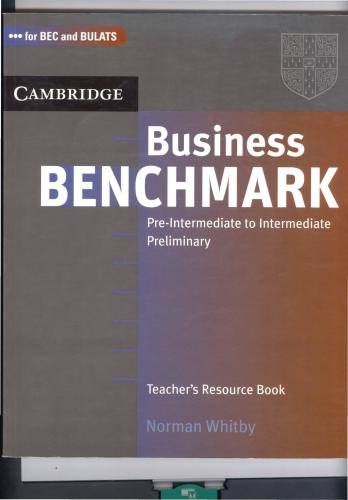 Business Benchmark. Pre-Intermediate to Intermediate. Teacher's Resource Book