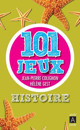 Histoire: 101 jeux