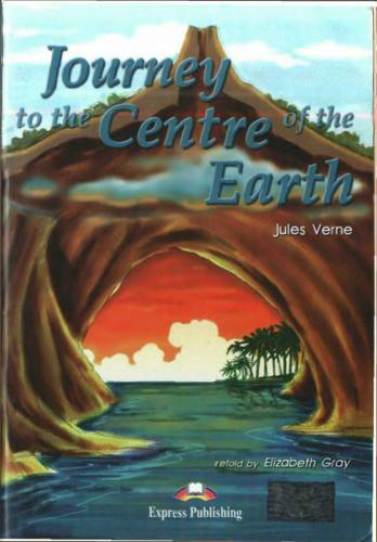 Journey to the Centre of the Earth