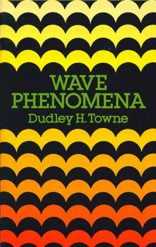 Wave Phenomena Towne