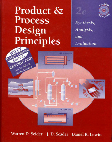 Product Process Design Principles - Synthesis Analysis Evaluation