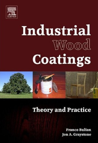 Wood Coatings Theory and Practice