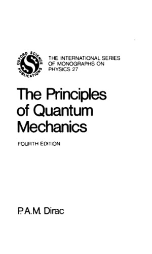 Principles of Quantum Mechanics, The