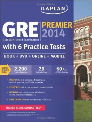 Kaplan GRE Premier 2014 with 6 Practice Tests