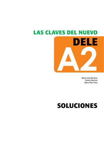 Las claves del nuevo DELE A2 - Soluciones