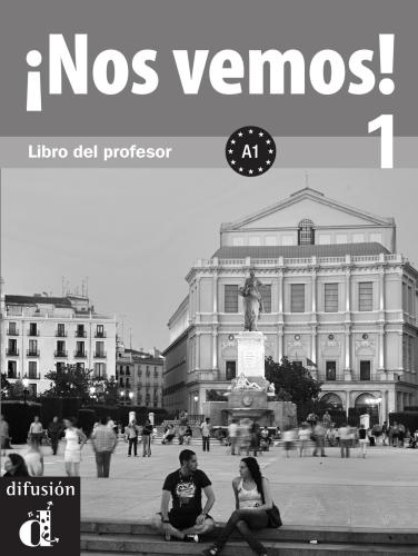 ¡Nos vemos! 1. Libro del profesor