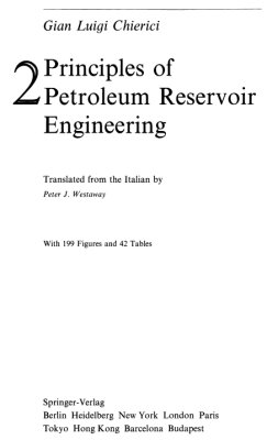 Principles of Petroleum Reservoir Engineering (vol. 2)