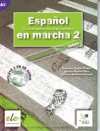 Español en Marcha A2. Libro de ejercicios