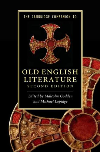 The Cambridge Companion to Old English Literature (Cambridge Companions to Literature)