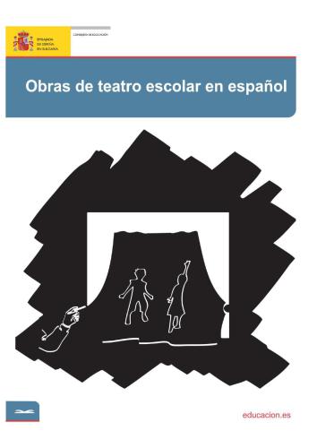 Obras de teatro escolar en español 2012