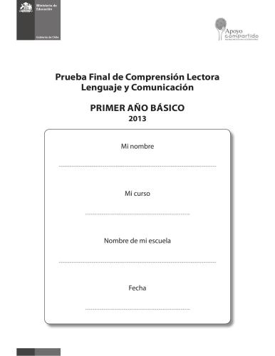 Lenguaje y Comunicación 1º Básico. Prueba Final de Comprensión Lectora