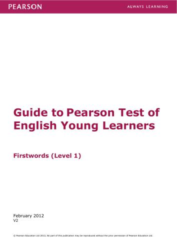 Guide to Pearson Test of English Young Learners. Firstwords (Level 1)