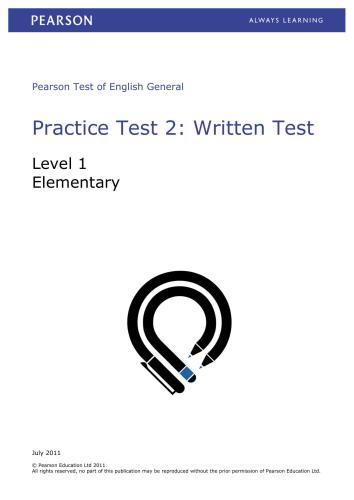 Pearson Test of English General. Practice Test 2 - Level 1. Elementary