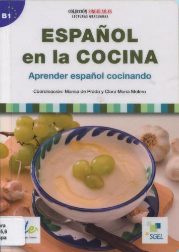 Español en la cocina. Aprender español cocinando (B1)