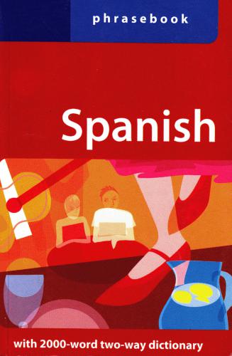 Spanish. Lonely Planet Phrasebook