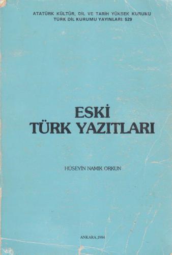 Hüseyin. Eski Türk Yazıtları