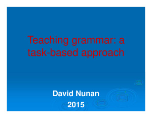 Teaching Grammar - A Task-based Approach