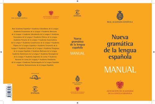 Nueva gramática de la Lengua Española. Manual