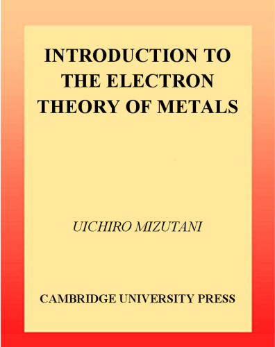 Introduction to the Electron Theory of Metals