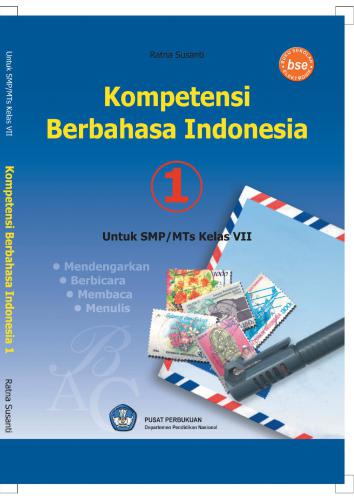 Kompetensi berbahasa Indonesia 1: untuk SMP/MTs kelas VII