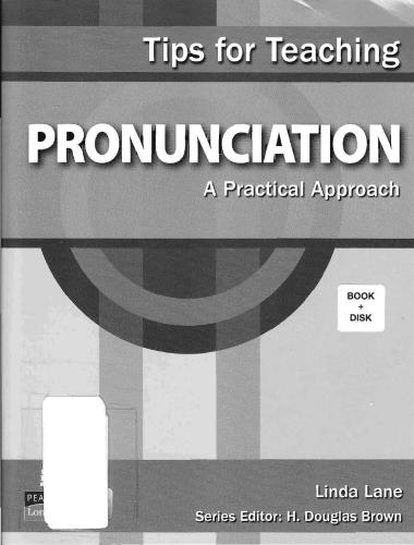 Tips for Teaching Pronunciation: A Practical Approach